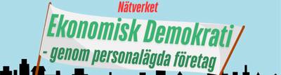 Nätverket Ekonomisk Demokrati genom personalägda företag
